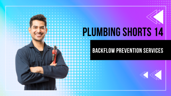 Backflow Prevention Services